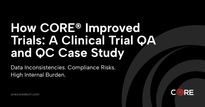 Clinical trial QA QC case study